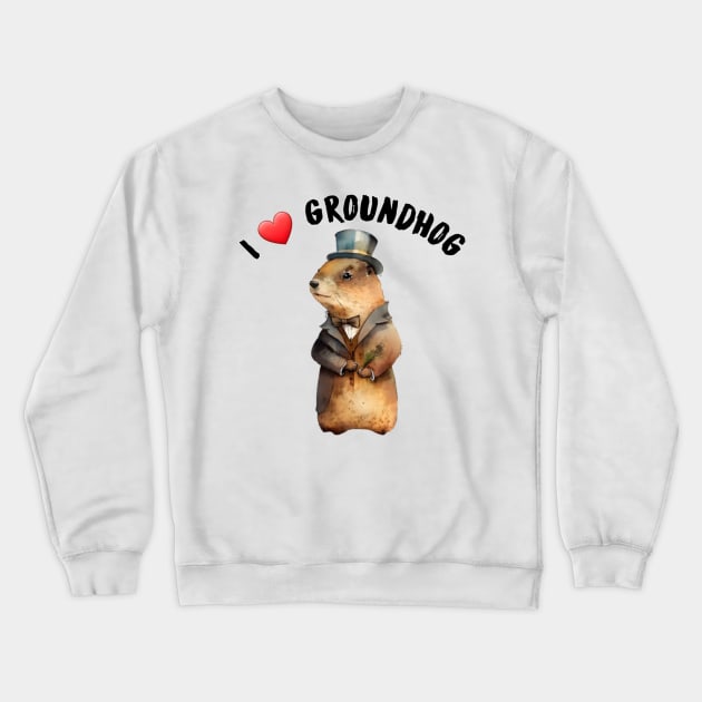 I love groundhog Crewneck Sweatshirt by sukhendu.12